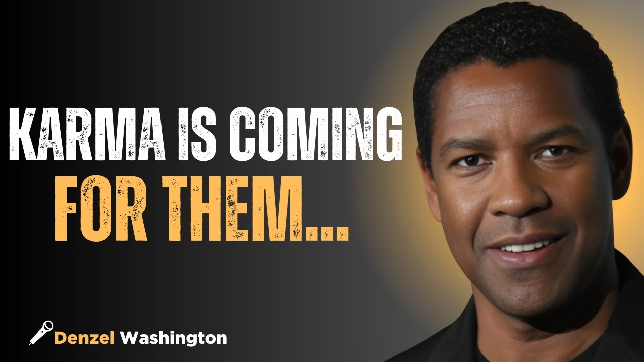 Karma Is Coming for Them: Trust the Process| DENZEL WASHINGTON#motivation #karma #speech