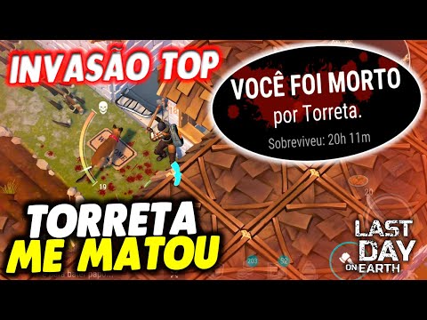 TURRET KILLED ME IN A VERY TOP INVASION - Last Day On Earth