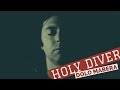Holy Diver &ndash; Unplugged Cover