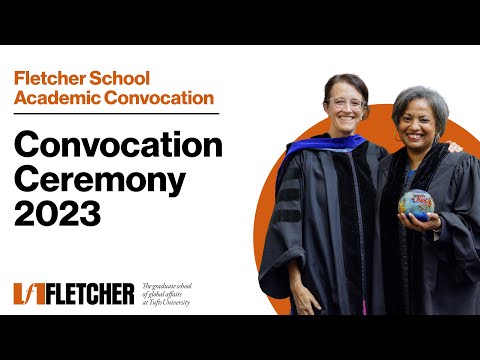 The Fletcher School Academic Convocation 2023