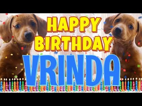 Happy Birthday Vrinda! ( Funny Talking Dogs ) What Is Free On My Birthday