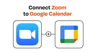 How to Connect Zoom to Google Calendar - Easy Integration