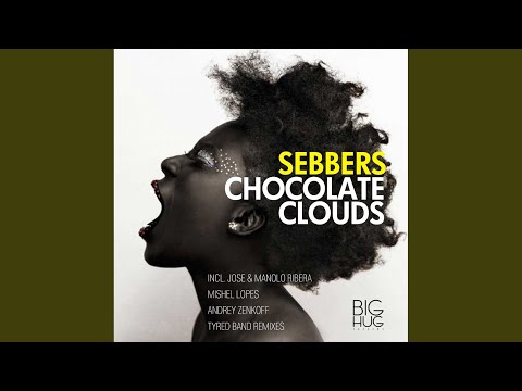 Chocolate Clouds (Original Mix)