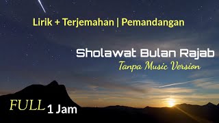 Download lagu Sholawat Bulan Rajab full 1 Jam tanpa Musik - Doa bulan rajab, Sya’ban dan Ramadhan || Termerdu mp3 Download lagu Sholawat Bulan Rajab full 1 Jam tanpa Musik - Doa bulan rajab, Sya’ban dan Ramadhan || Termerdu mp3