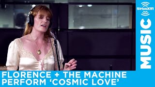 Florence + The Machine perform Cosmic Love at the SiriusXM Studios