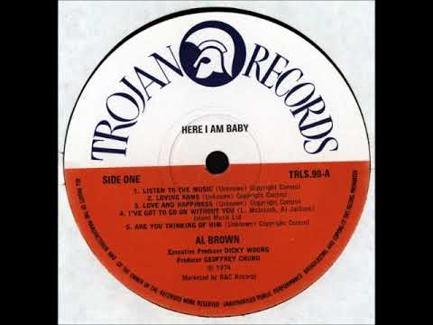 AL BROWN - Listen to the music [1974 - Trojan Records]