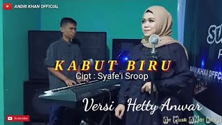 Download lagu LAGU DANGDUT || KABUT BIRU || VERSI HETTY ANWAR mp3