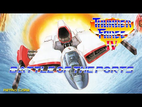 Battle of the Ports - Thunder Force IV (サンダーフォース　IV) Show 522 - 60fps