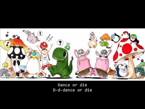 Nightcore - Dance or Die [Lyrics]