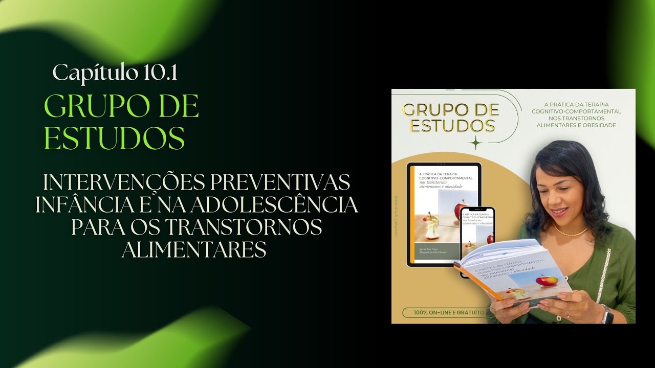 Capítulo 10.1 - Intervenções Preventivas na Infância e na Adolescência para os TAs.