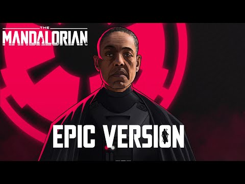 The Mandalorian: Moff Gideon Theme | EPIC IMPERIAL VERSION