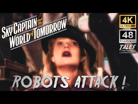 SKY CAPTAIN: Robots Attack!  (Remastered to 4K/48fps HD)