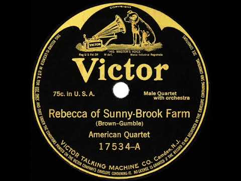 1914 American Quartet - Rebecca Of Sunny-Brook Farm