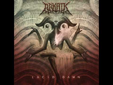 Arkaik - Lucid Dawn [2015] (full album)