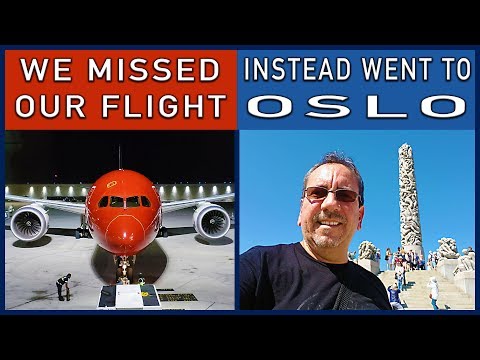 We Missed our Flight. Went to Oslo, Norway Instead.
