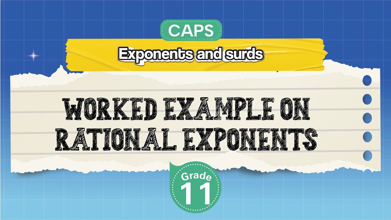 [GRADE 11] Worked Example on Rational Exponents