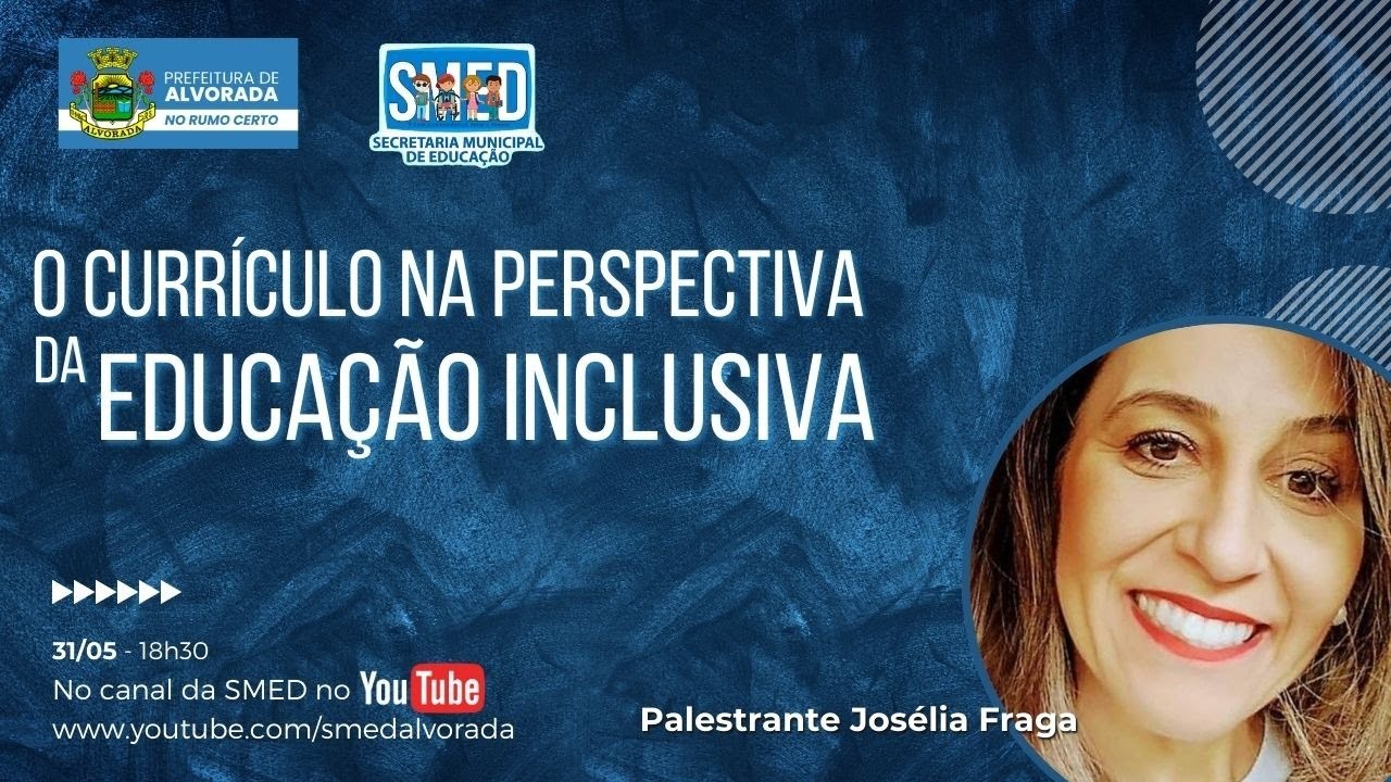 O Currículo na Perspectiva da Educação Inclusiva