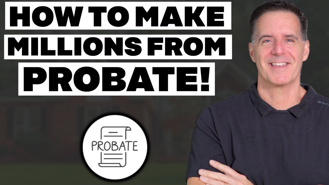 How to Find & Wholesale Probates in 2024 (Step by Step)