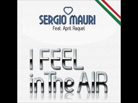 Sergio Mauri feat. April Raquel - I feel in the air (acoustic symphony)