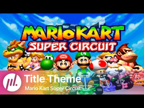 VGM Remix: Title Theme (Mario Kart Super Circuit) | Paulygon