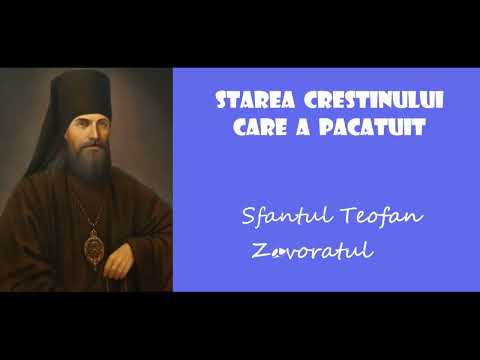 Starea crestinului care a pacatuit - Sfantul Teofan Zavoratul