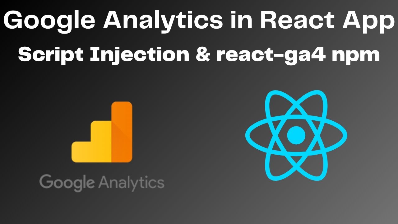 How to Add Google Analytics to React App | Step-by-Step Guide