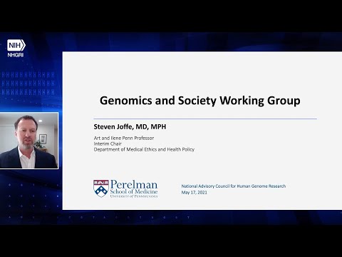ANNUAL REPORT – Genomics & Society Working Group of NACHGR – Steven Joffe