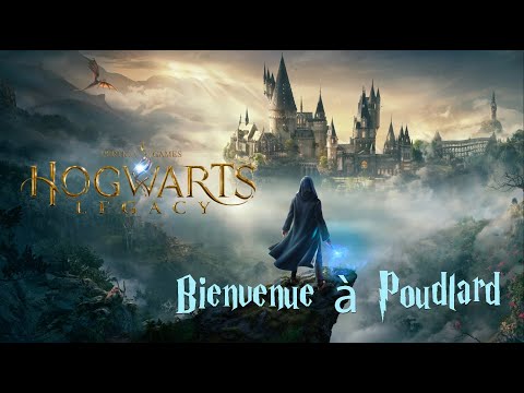 Hogwarts Legacy : L'Héritage de Poudlard - Bienvenue à Poudlard