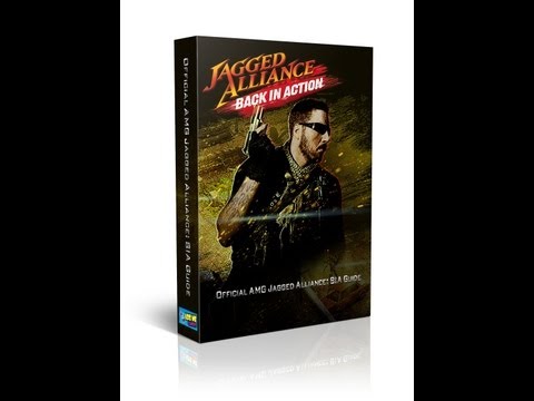 Official A.M.G Jagged Alliance : Back in Action Guide