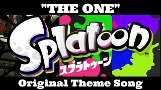 【Splatoon】テーマソング"THE ONE"【作ってみた】