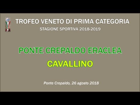 Trofeo Veneto di Prima Categoria: Ponte Crepaldo Eraclea - Cavallino