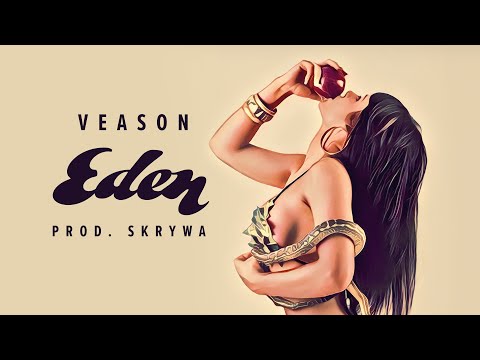 Veason "Eden" [Prod. Skrywa]