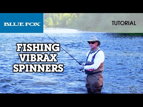 Blue Fox® Classic Vibrax™ Spinners: HOW TO FISH