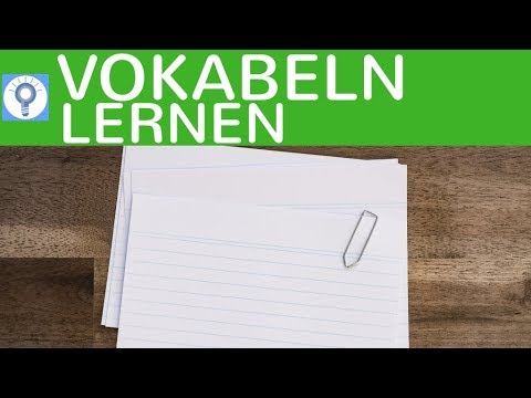 5 Tipps & Methoden zum Vokabeln lernen - Vokabeln richtig, entspannt & effektiv lernen