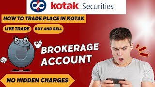 Kotak securities brokerage charges | kotak demat account charges | Trading apps|| ZERO BROKERAGE