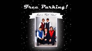 Free Parking! - We're All Alright