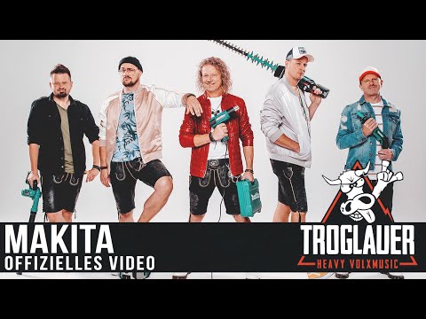 TROGLAUER - Makita (offizielles Video)