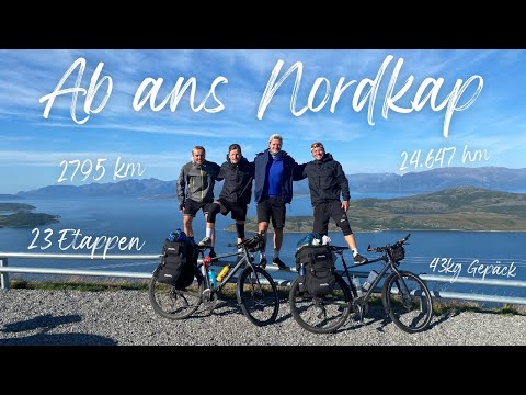 Ab ans Nordkap - Mit dem Fahrrad aus dem Allgäu ans Nordkap