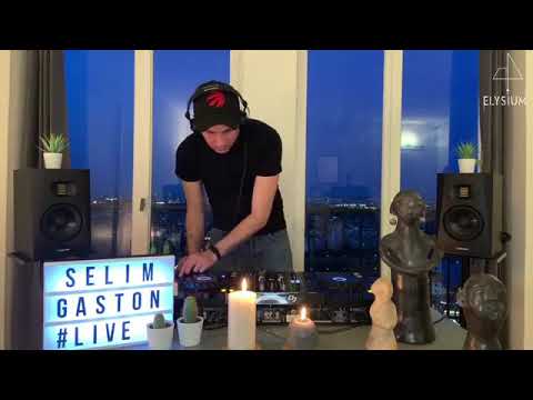ElysiumLive x Selim Gaston | Paris Livestream 16/04/2020 (Part 2)