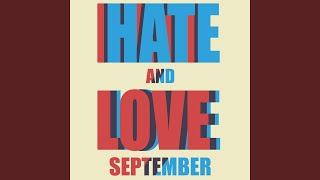 Hate and Love