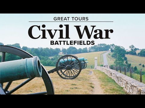 The Great Tours: Civil War Battlefields