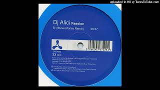 DJ Alici - Passion (Steve Morley Remix)