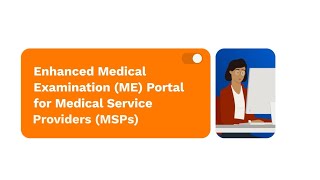 Enhanced Medical Examination Portal for Medical Service Providers