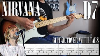 Nirvana - D7 - Guitar cover with tabs
