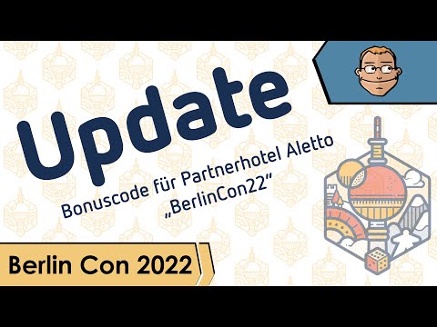 Berlin Con 2022 Update