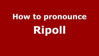 How to pronounce Ripoll