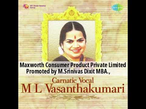 ML Vasanthakumari -Marivera dikkevarayya -  Shamugapriya  - Pattanam Subramania Iyer