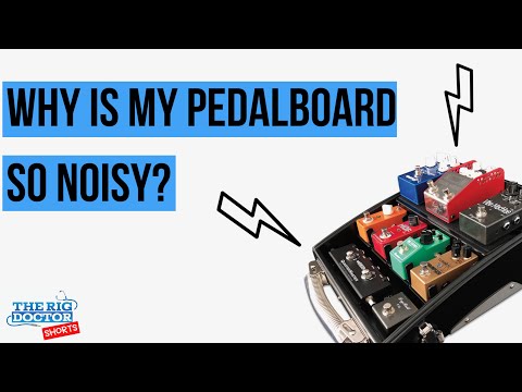 Fixing a Noisy Pedalboard!
