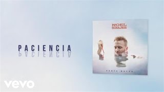 Noel Schajris - Paciencia (Cover Audio)