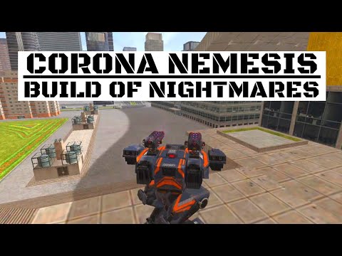 War Robots-Corona Nemesis-The Most Underrated Build
